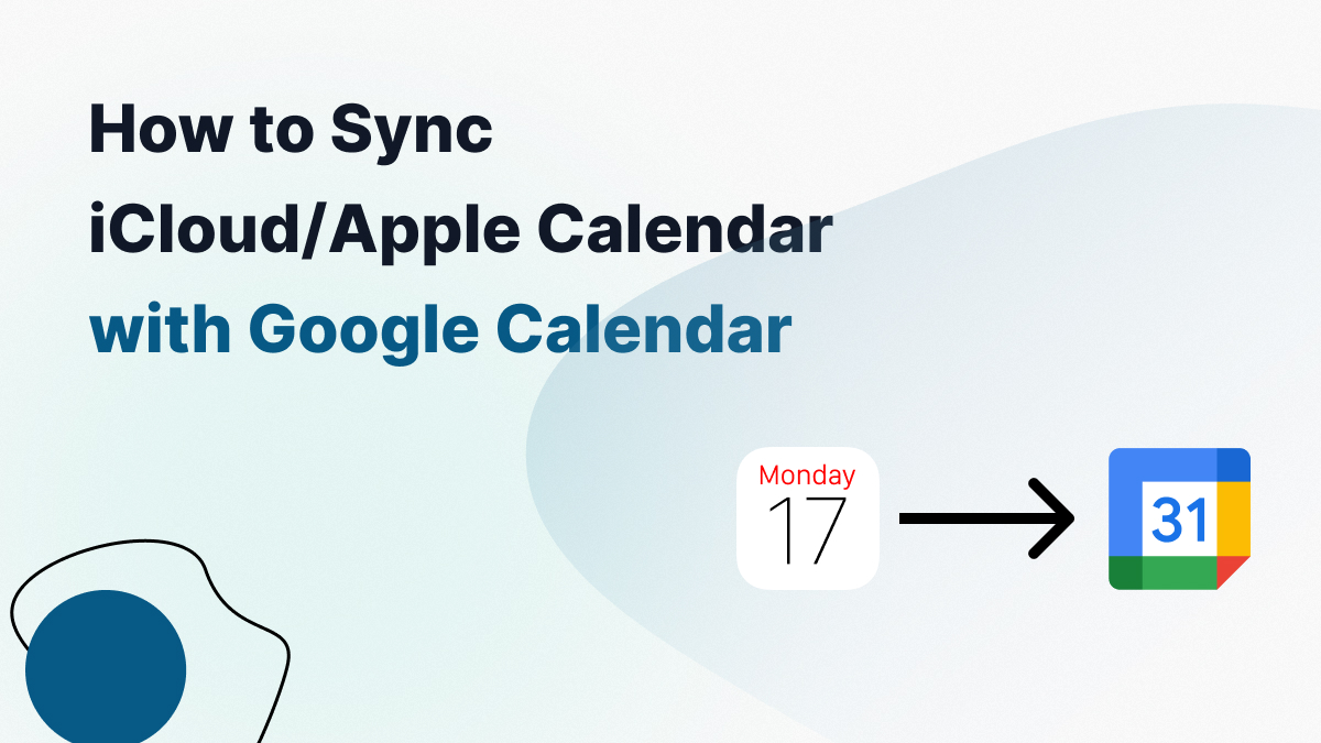 iCloud 캘린더를 Google 캘린더와 동기화하는 방법 - 2026년 최신 가이드