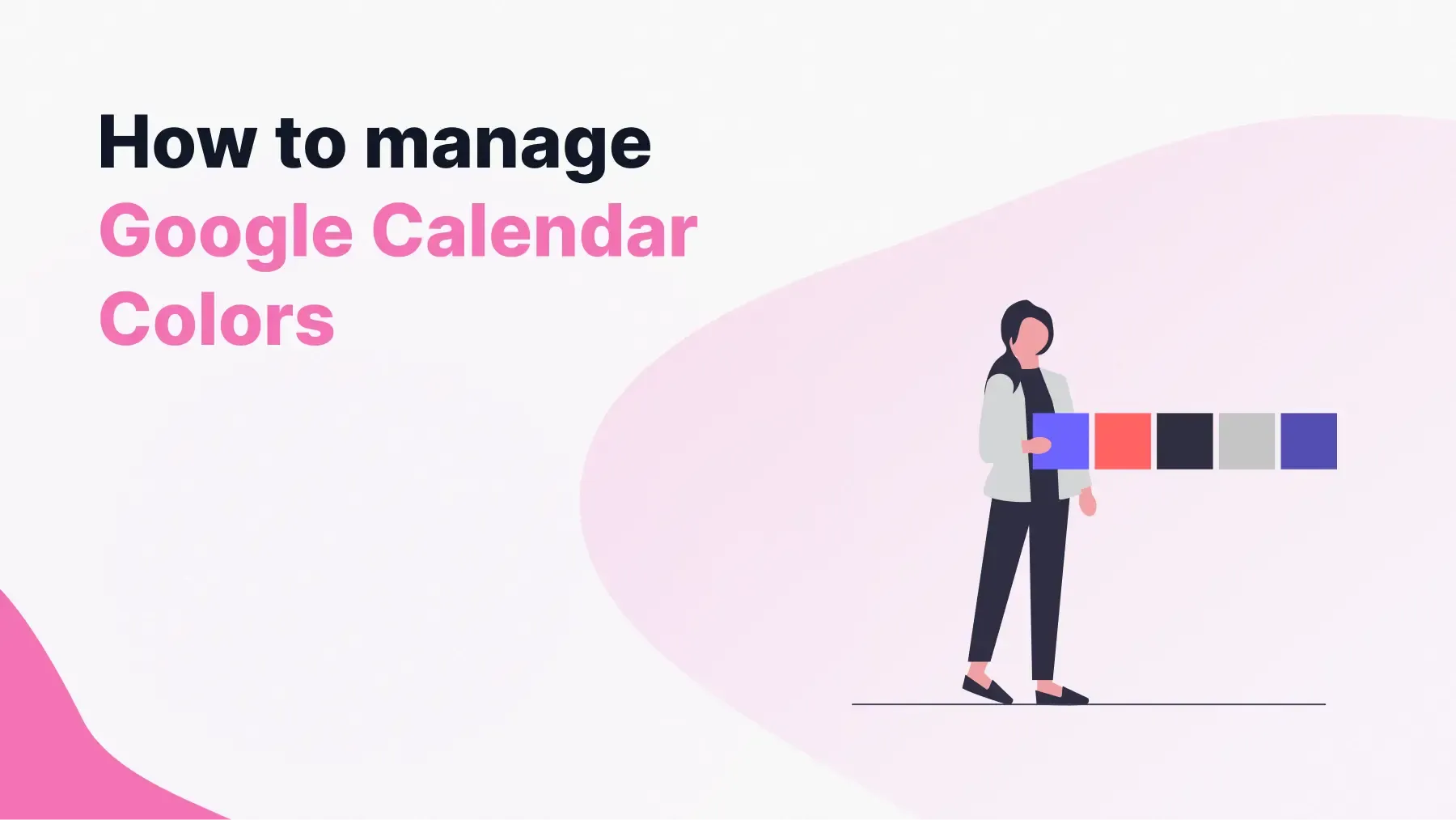 Google Calendar Colors - Everything you need to know in 2026